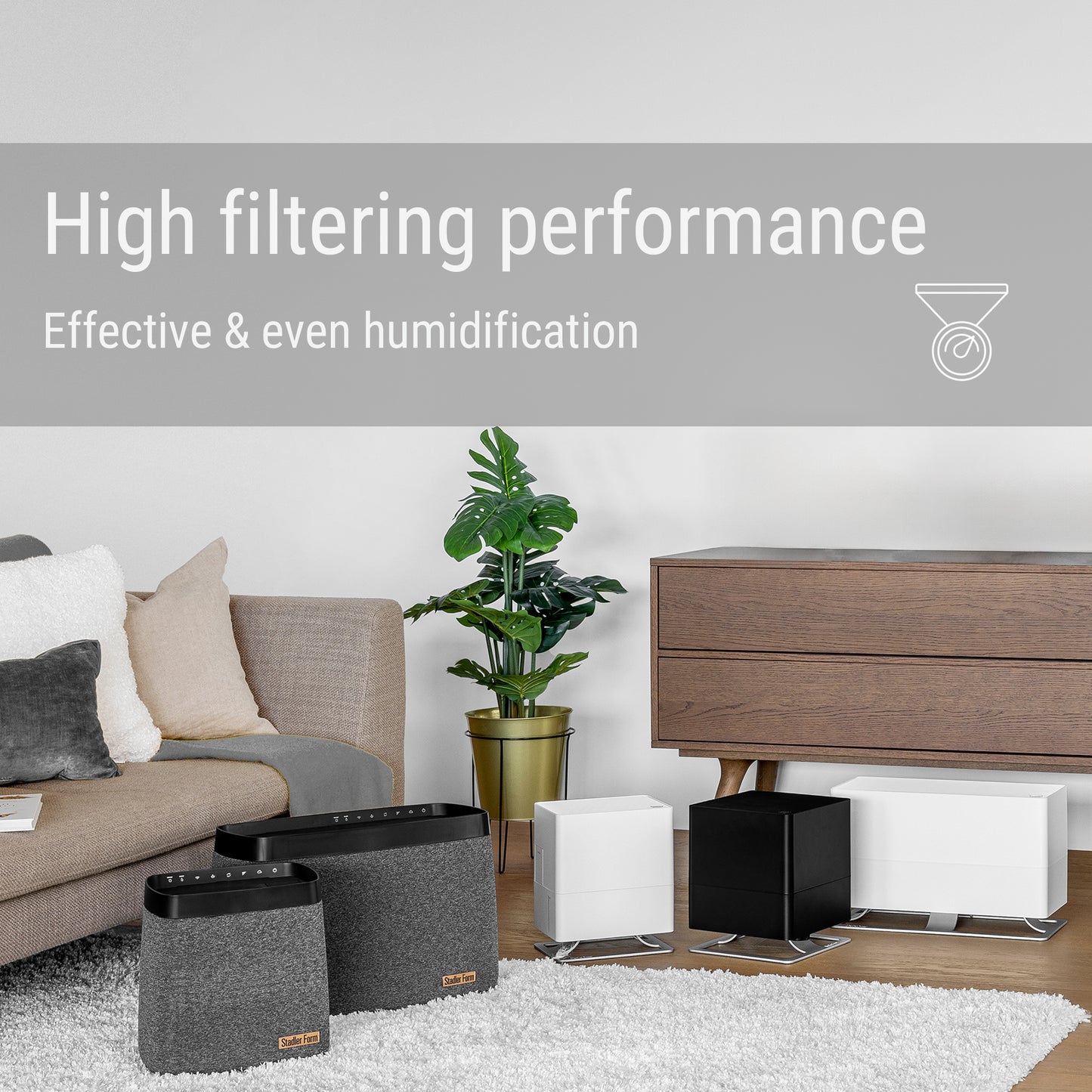 Stadler Form Oskar / Karl filter with high filtering performance